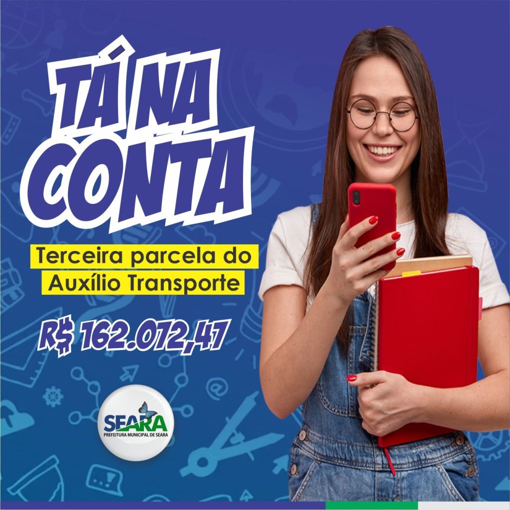 Última parcela do auxílio transporte de Seara é depositada