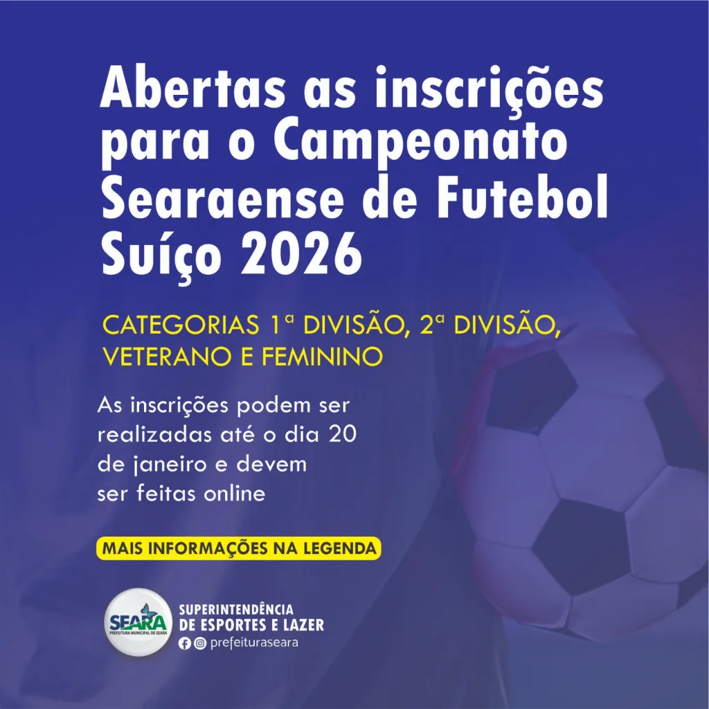 Abertas inscrições para o Campeonato Searaense de Futebol Suíço