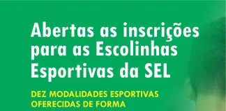 Inscrições abertas para as Escolinhas Esportivas de Seara