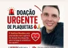 Campanha de doação de plaquetas é realizada para ajudar Amilton Nardino